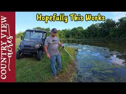 Treating Pond for Duckweed and Algae.  Turning Storm Damage into Firewood