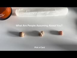 What Assumptions Are Being Made About You? Pick a Card