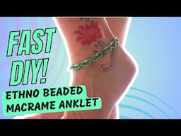 DIY Beaded Macrame Anklet – Perfect for Festivals & Beach Days! 🌞