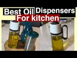 Best Oil Dispenser for Your Kitchen | Must-Have Cooking Tool!