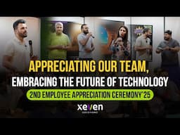 One Team, One Goal! | Xeven Solutions' 2nd Employee Appreciation Ceremony'25