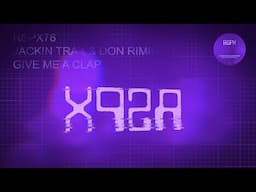 Jackin Trax & Don Rimini - Give Me A Clap [RSPX76]