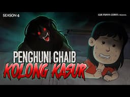PENGHUNI GHAIB KOLONG KASUR | Gue Punya Cerita | SEASON 4