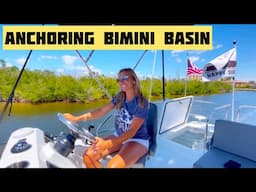 Anchoring Bimini Basin