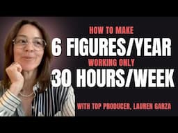 How To Make 6-Figures A Year Working Only 30 Hours A Week