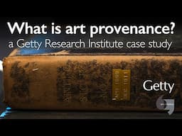 What is art provenance? A Getty Research Institute case study