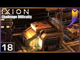 Opening the Final Sector - IXION 18