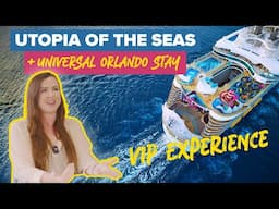 Utopia of the Seas + Universal Orlando VIP Experience 🛳️