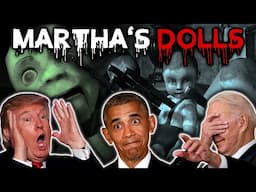The Presidents Play with SCARY DOLLS