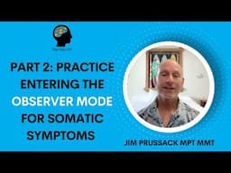 Part 2: Practice Entering the 'Observer Mode'