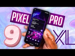 The Google Pixel 9 Pro XL Can Be LIFE Changing! Here's How It's Changing Mines!
