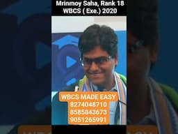 Testimonial of Mrinmoy Saha ,WBCS EXE Rank 18, WBCS 2018 ON  WBCS MADE EASY