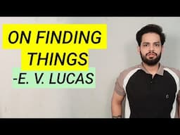 On finding things by EV LUCAS