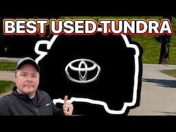 Shopping Used Toyota Tundra Trucks? This Is The Year To Buy!