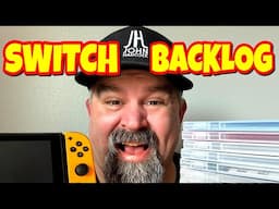 Nintendo Switch Backlog:  Games Finally Played, What are Yours?