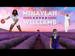 Mikaylah Williams: 2024-2025 Highlights (LSU)