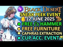 FREE J's Hammer, FURNITURE, CAPHRAS EXTRACT, CUP ACCESSORY BDO Sneak Peek Event 12 June 2025 Update