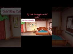 Sự tích phong bao lì xì #1 #phimhay #thuongconchotsangsong #reviewphim #baihoccuocsong
