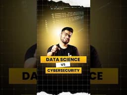 Data Science vs Cyber Security🖥️🖥️🖥️🖥️