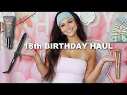 WHAT I GOT FOR MY 18TH BIRTHDAY 🎂*huge haul*