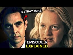 The Handmaid’s Tale Season 6 Episode 6 Ending Explained