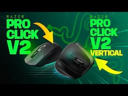 Razer Pro Click V2 Vertical Vs Pro Click V2 - Which one is right for you