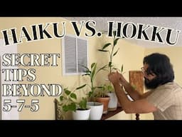 How to Write a Haiku & the Original Hokku: History, Form, Examples, Play & Create