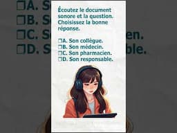 TCF (Test de connaissance du français) Compréhension orale (3) #francaisfacile #learnfrench