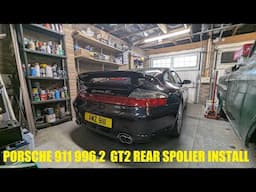 Porsche 911 996.2 GT2 rear spoiler install