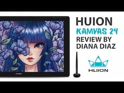 La MEJOR Tableta de dibujo que he tenido!! | Huion KAMVAS 24 | Diana Díaz