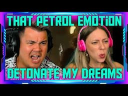 Reaction to That Petrol Emotion - detonate my dreams | THE WOLF HUNTERZ Jon and Dolly