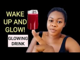 Wake Up & Glow! This Drink for Super Glowing Skin with Brighter Look