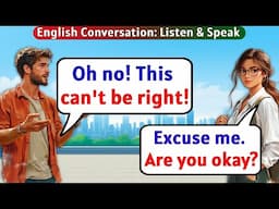 English Listening and Speaking | Daily Conversation Practice for Beginnerss
