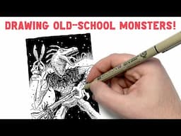Drawing Old-School D&D Monsters!