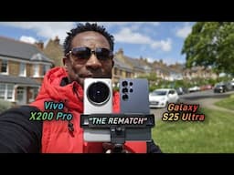 Galaxy S25 Ultra vs Vivo X200 Pro Camera Test. Another REMATCH.