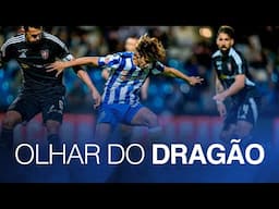 Olhar do Dragão 👀🐉 Casa Pia-FC Porto