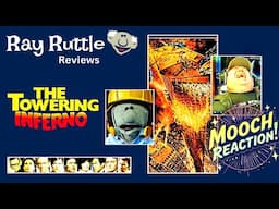 Ray Reviews THE TOWERING INFERNO (1974) Mooch Reaction!