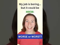 English Grammar Quiz: Worse vs. Worst!
