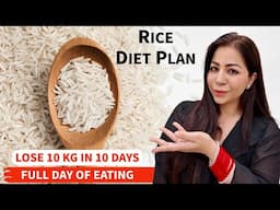 How to Lose Weight Fast With Rice | Diet Plan 2025 | Lose 10 Kgs In 10 Days | Fat to Fab Hindi