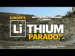 Europe's Lithium Paradox | Trailer | Coming Soon
