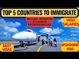 🚀 Best Countries to Immigrate to in 2025:🌍 High Salaries, Easy Visas & Great Quality of Life!