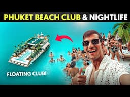 World's 1st Floating Beach Club & Nightlife in Phuket, Thailand 🇹🇭
