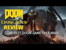 Doom: The Dark Ages Review - The Best Doom Game Ever Made