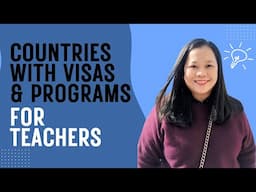 Countries with Visa Options and Programs for Teachers