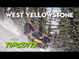 Ripping West Yellowstone with Brett Turcotte | Octane Expo Action!