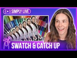 Swatching & organizing new stuff!! Chat & chill day (10/?) 🔴LIVE
