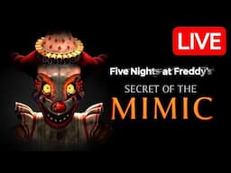 Getting All the Endings in FNAF Secret of the Mimic - LIVE 🔴