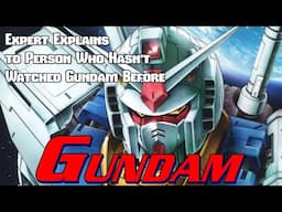 Explaining Gundam Lore