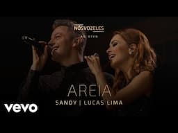 Sandy, Lucas Lima - Areia (Ao Vivo Em São Paulo / 2022)