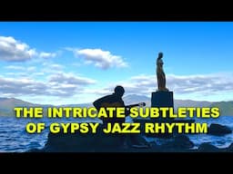 Playing Gypsy Jazz Rhythm Guitar With Musicality and Nuance